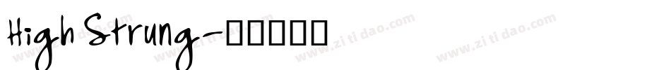 High Strung字体转换